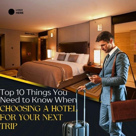 Choosing a Hotel